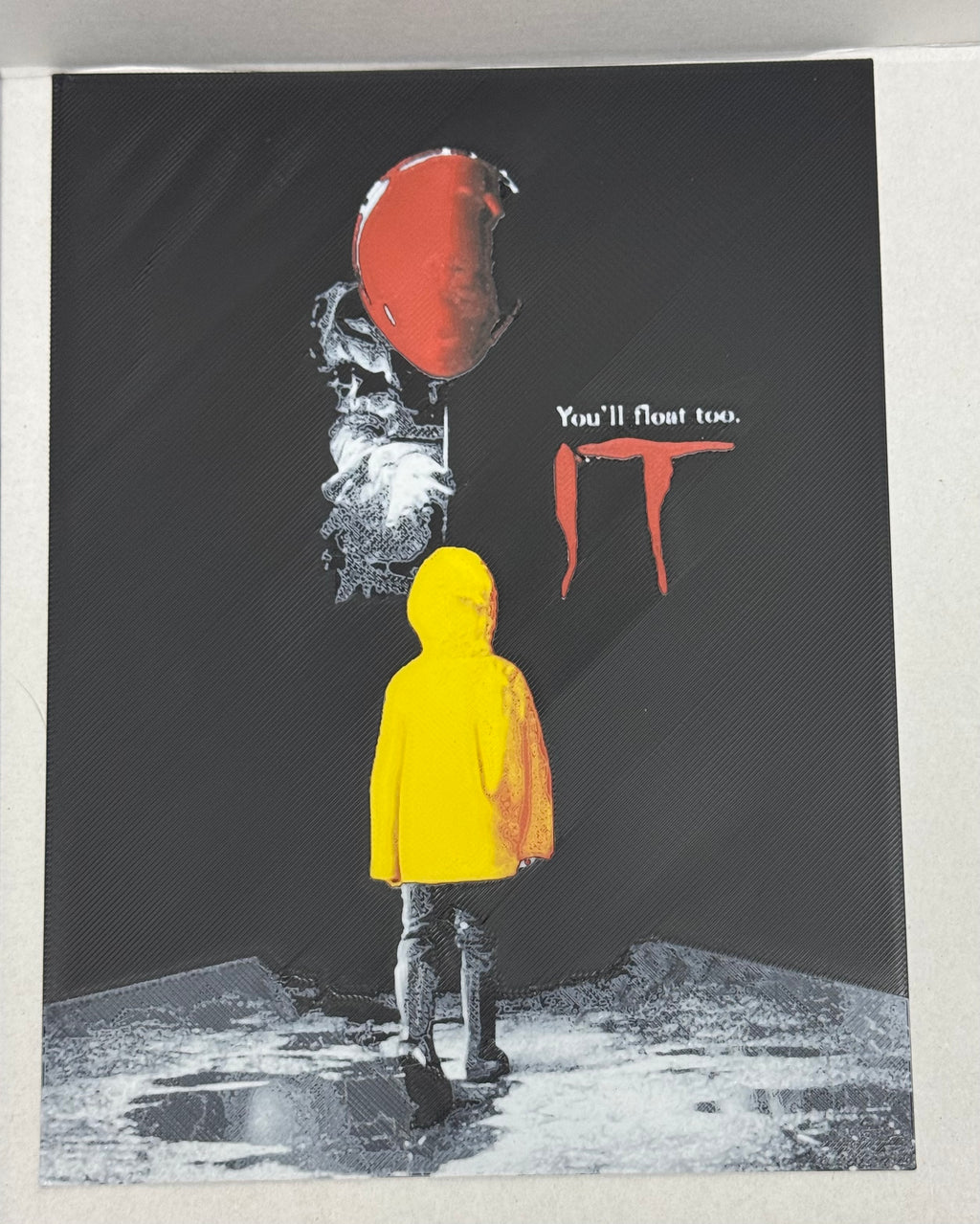 IT You'll Float Too - 3D Printed (Painting)