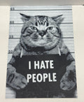 Funny Meme Cat "I Hate People" - 3D Printed (Painting)
